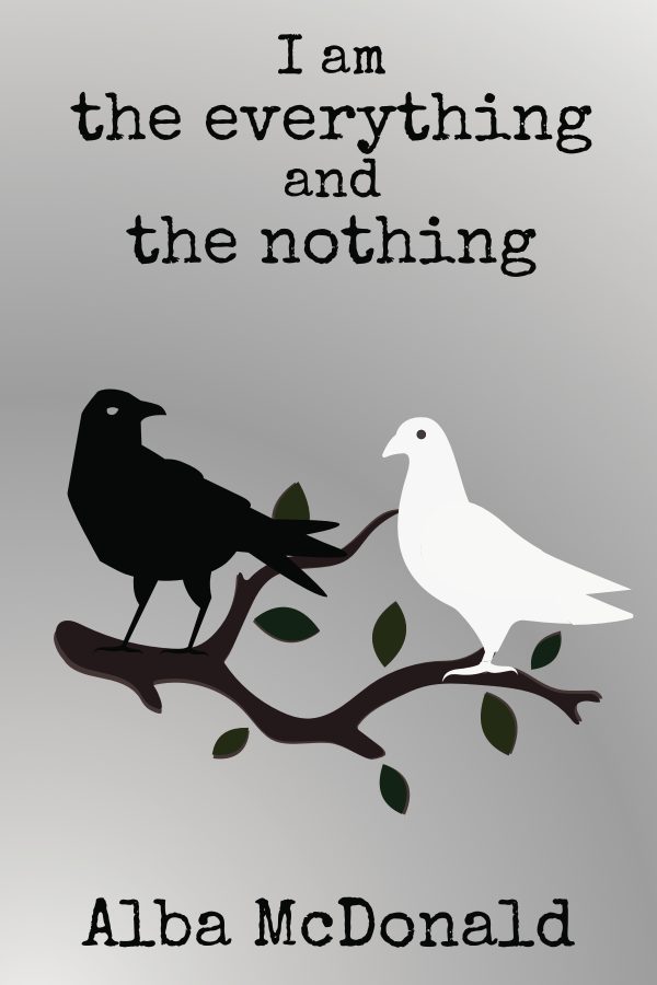 Cover of I am everything and the nothing